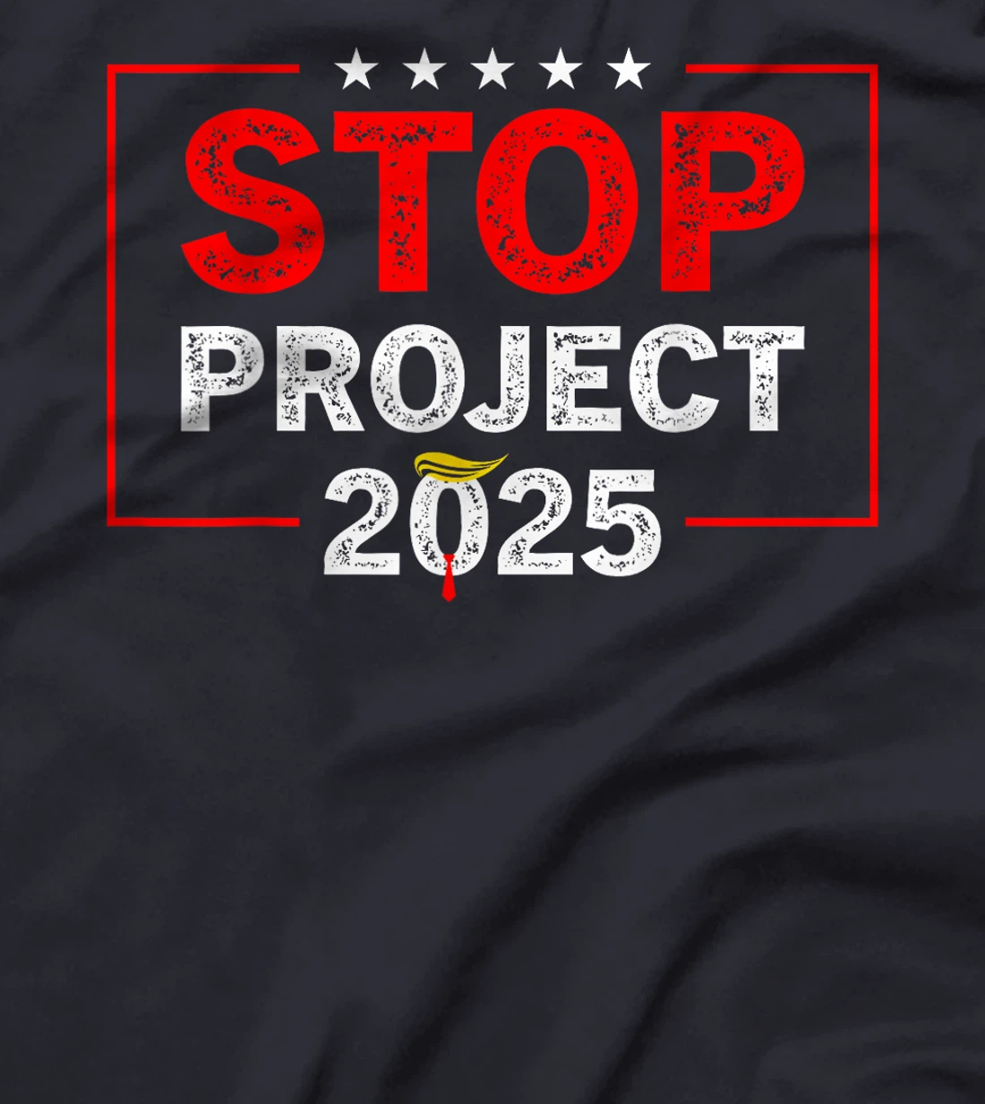 Stop Project 2025 Trump's T-Shirt