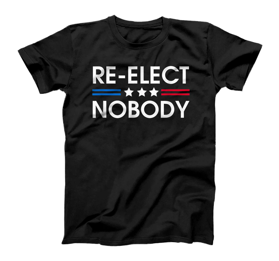 Re-elect Nobody No Trump No Biden Presidential Election 2024 T-Shirt