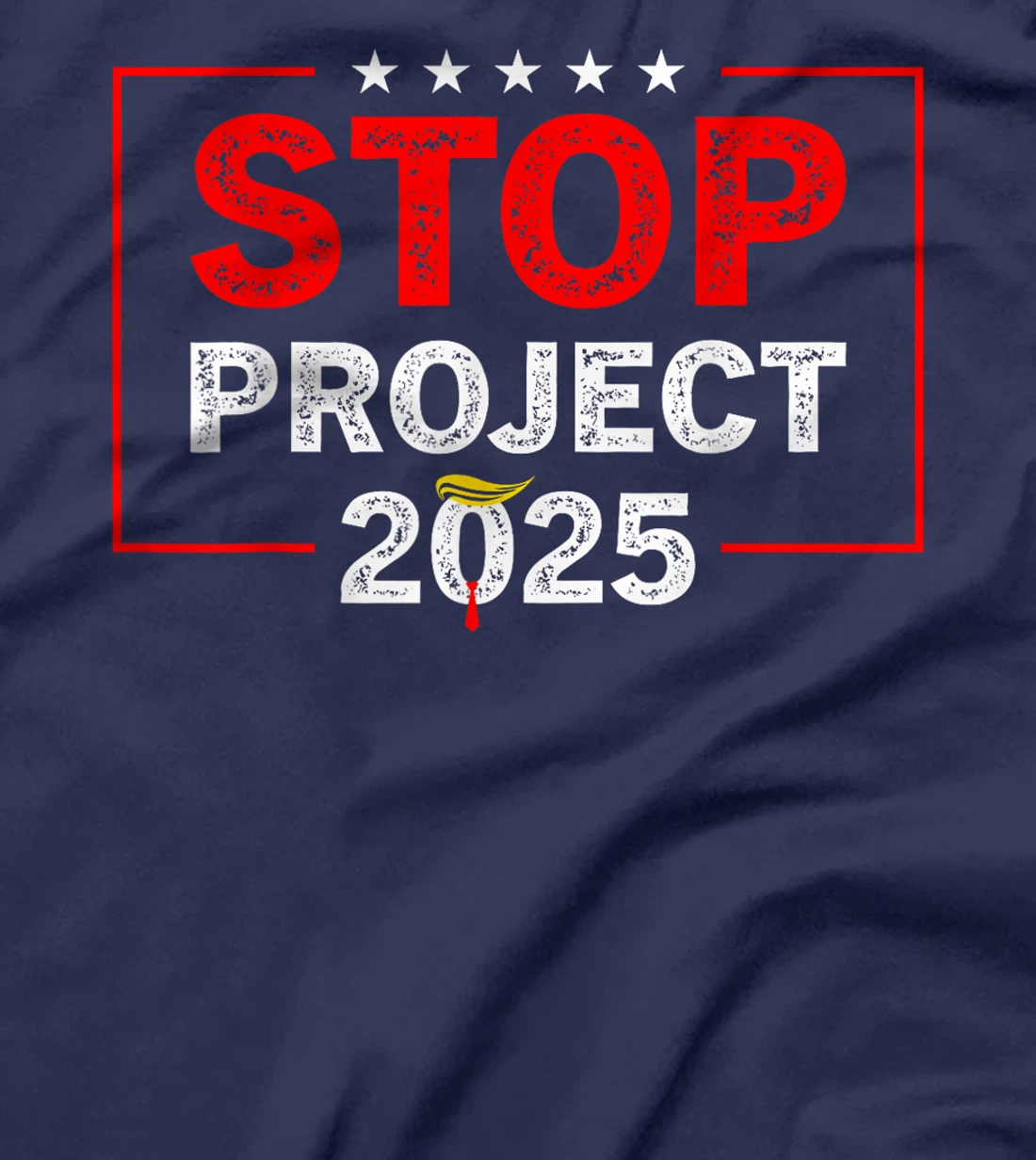 Stop Project 2025 Trump's Project Anti Trump T-Shirt