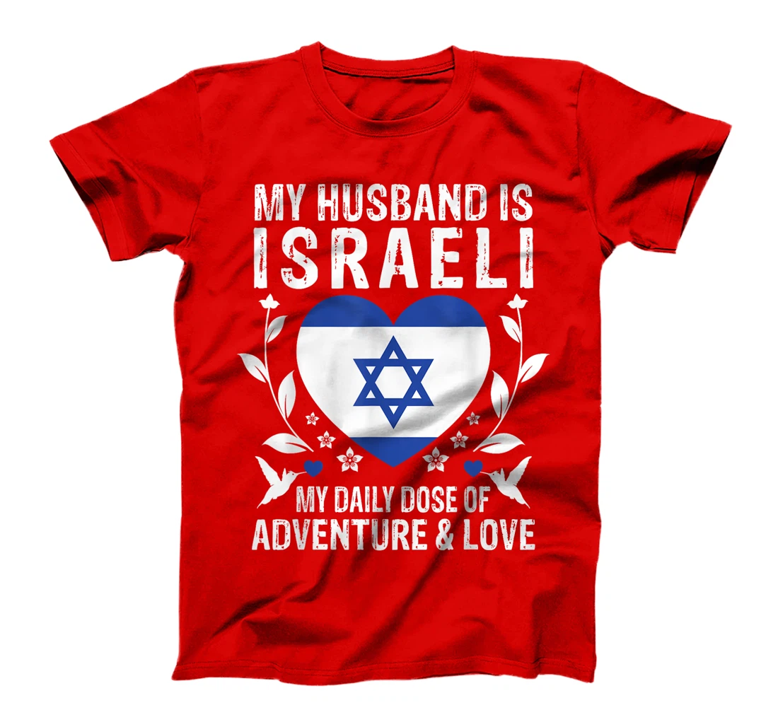 My Husband Is Israeli Husband Israel Flag T-Shirt