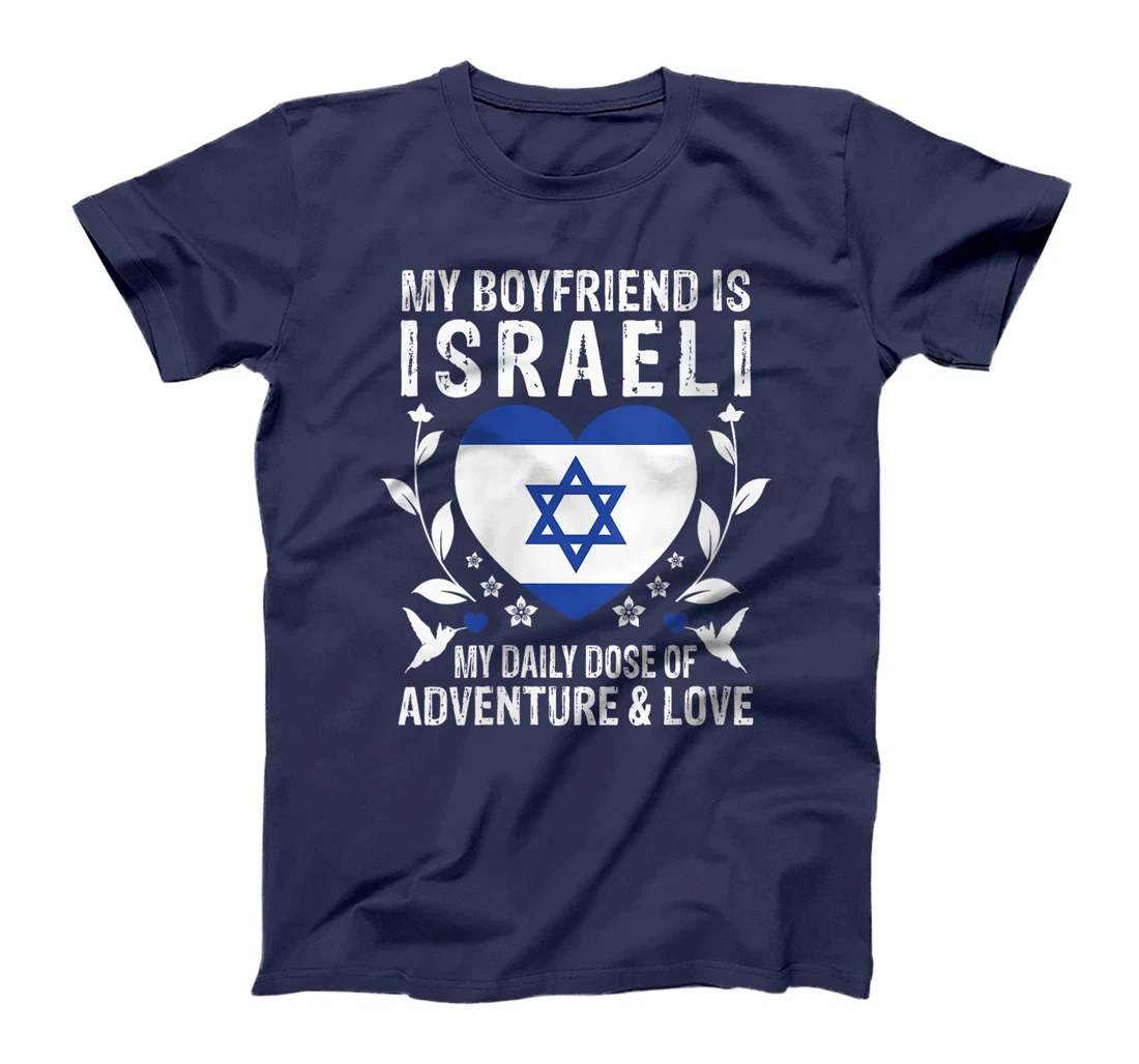 Womens My Boyfriend Is Israeli Boyfriend Israel Flag T-Shirt