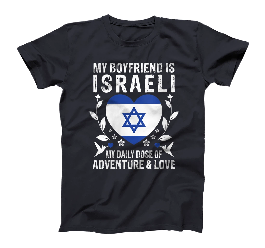 Womens My Boyfriend Is Israeli Boyfriend Israel Flag T-Shirt