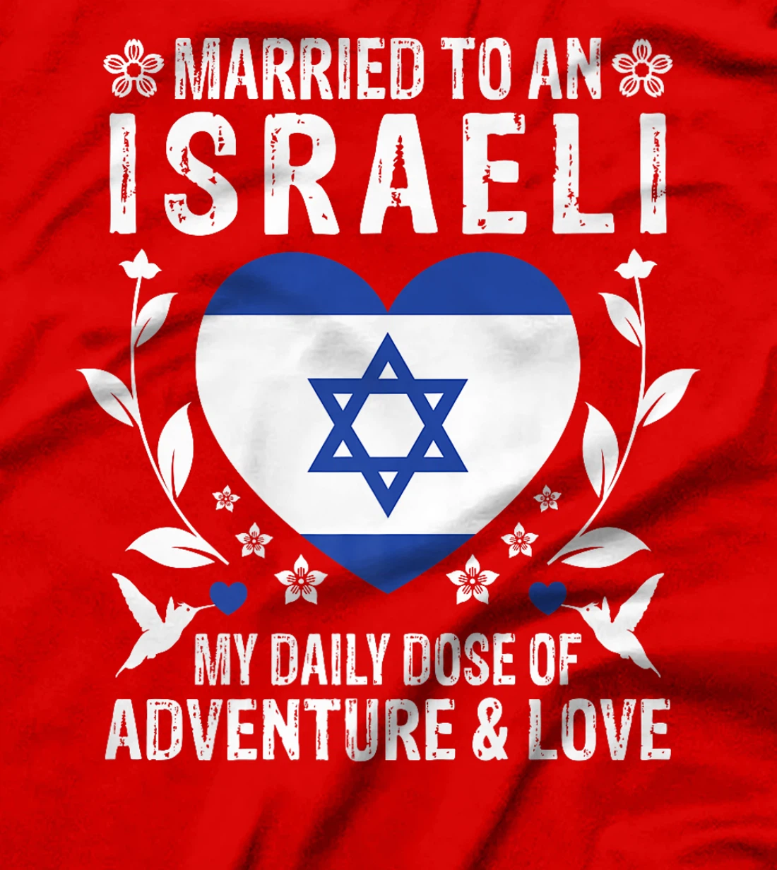 Married to An Israeli Wife Israeli Husband Israel Flag Premium T-Shirt