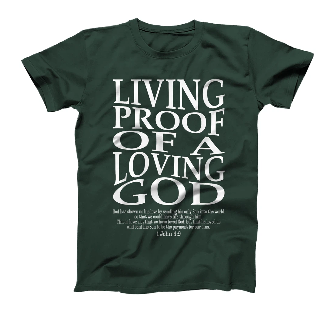 Living Proof Of A Loving God Vintage Faith Jesus Bible Verse T-Shirt