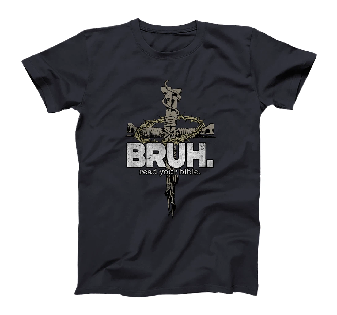 Bruh Vintage Art Read Your Bible Christian Cross God Bible T-Shirt