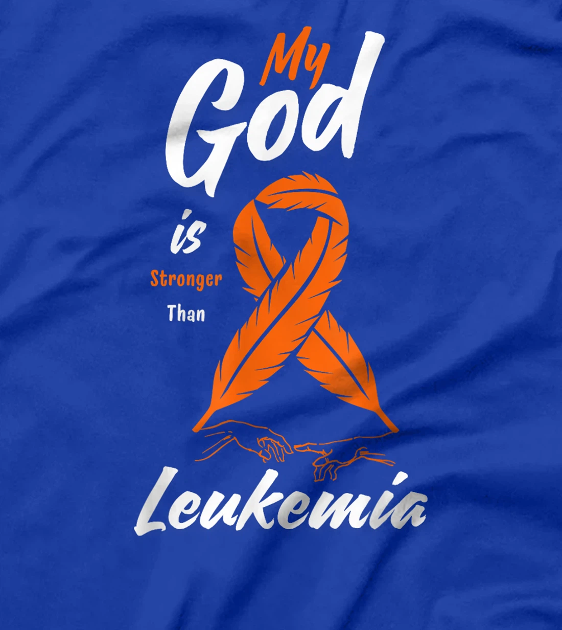 My God is Stronger Than Leukemia Awareness Warrior Fighter T-Shirt