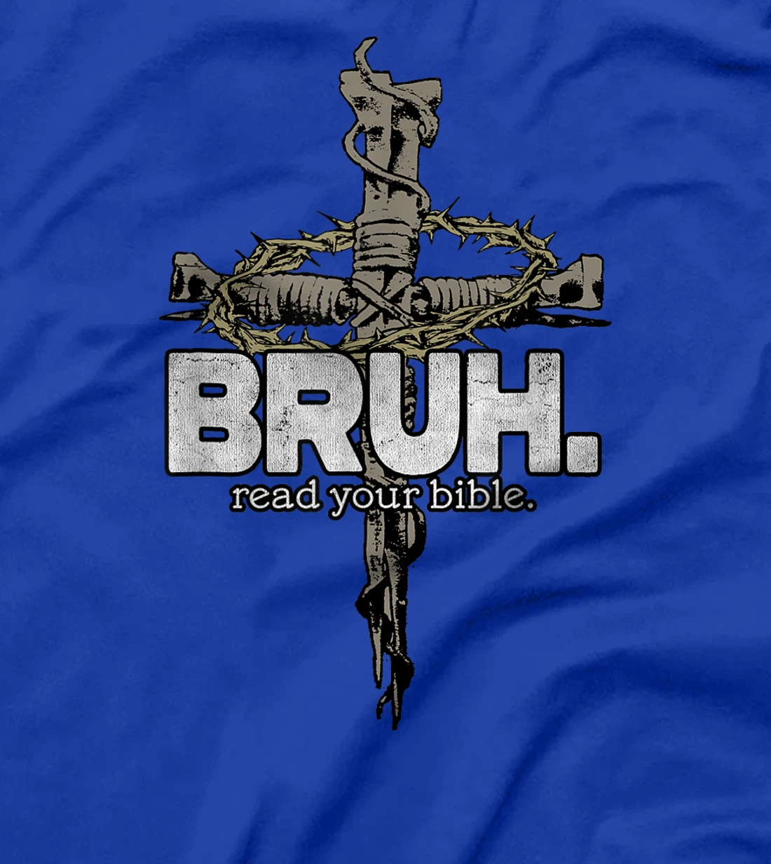 Bruh Vintage Art Read Your Bible Christian Cross God Bible T-Shirt