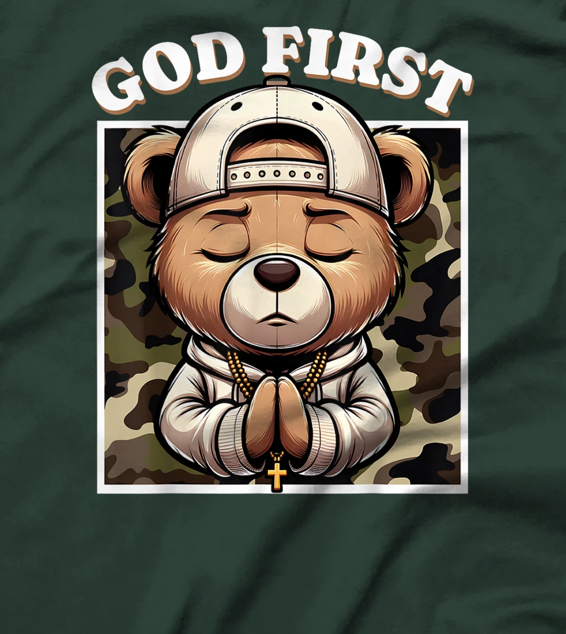 Womens God First Hip Hop Camo Teddy Bear Christian Streetwear Pray T-Shirt