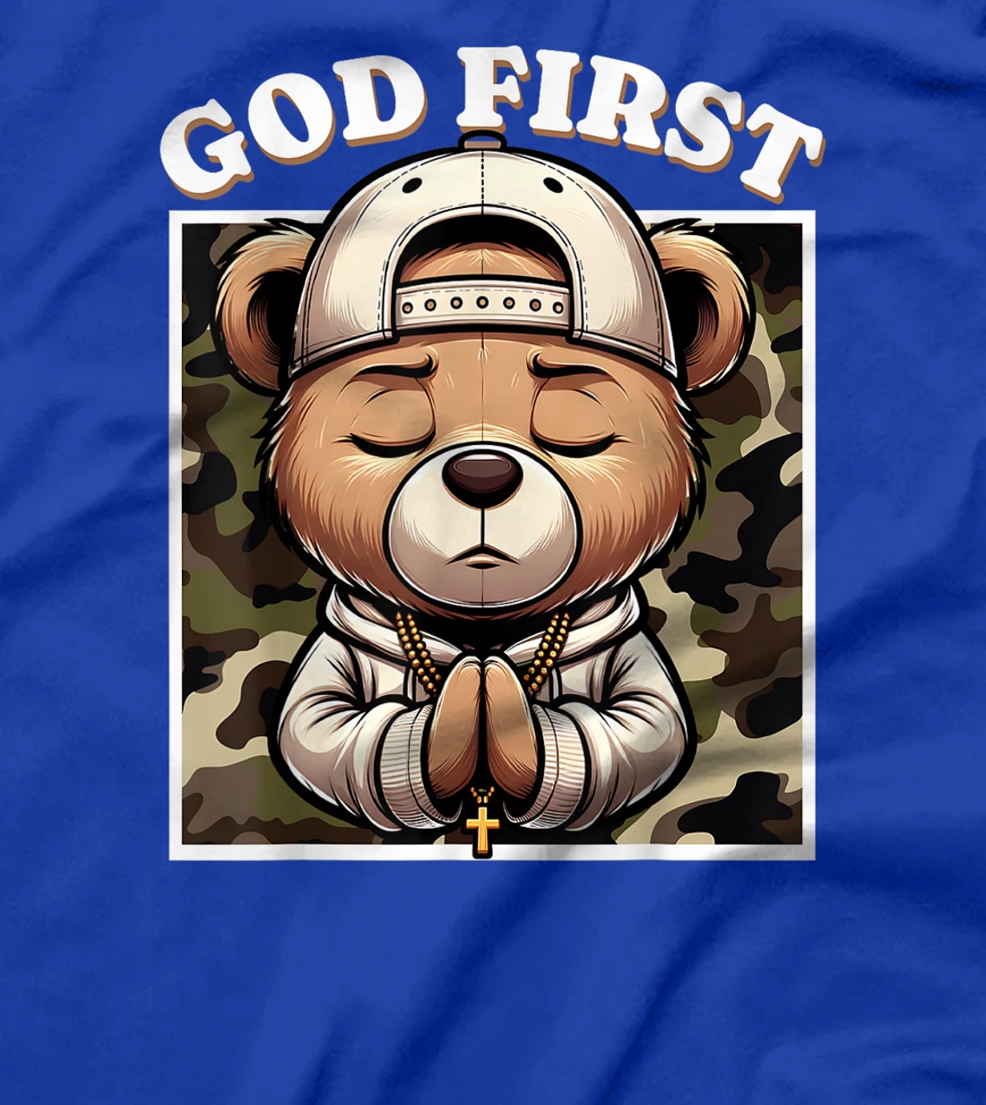 Womens God First Hip Hop Camo Teddy Bear Christian Streetwear Pray T-Shirt