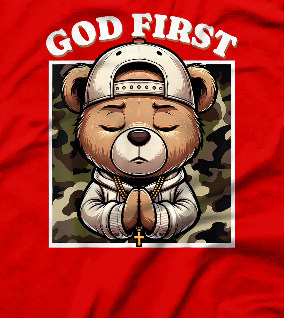 Womens God First Hip Hop Camo Teddy Bear Christian Streetwear Pray T-Shirt
