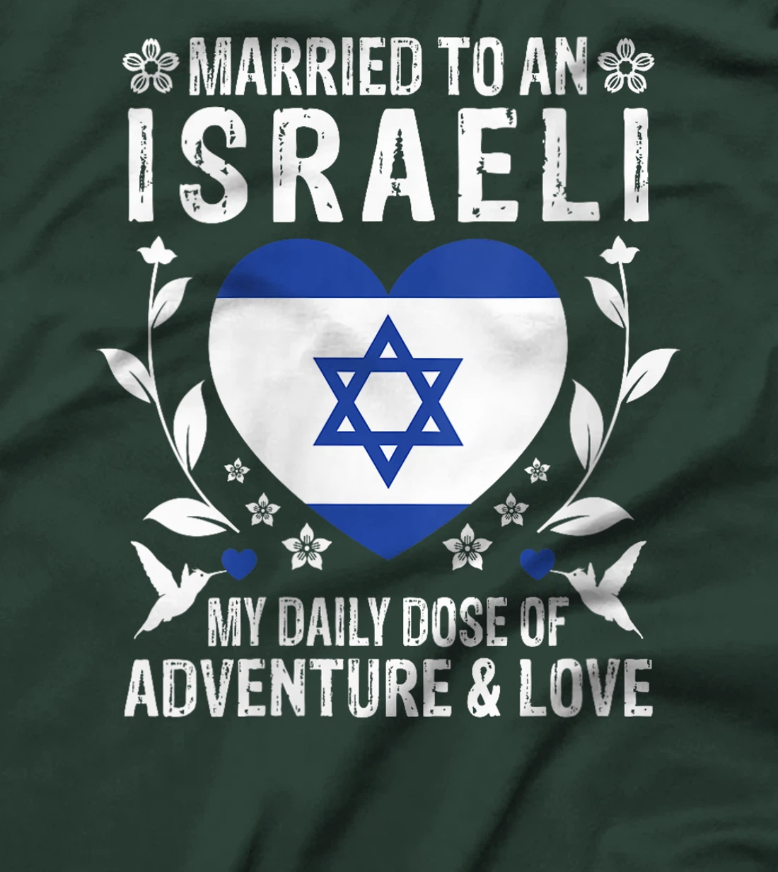 Womens Married to An Israeli Wife Israeli Husband Israel Flag T-Shirt