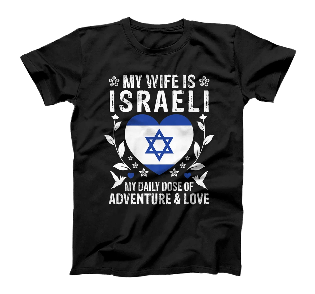 My Wife Is Israeli Wife Israel Flag Spouses Premium T-Shirt