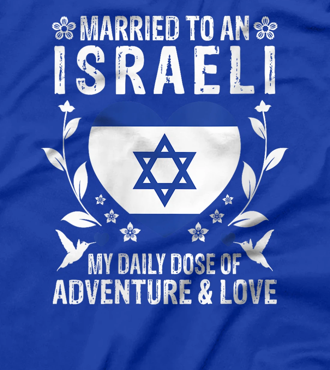 Womens Married to An Israeli Wife Israeli Husband Israel Flag T-Shirt