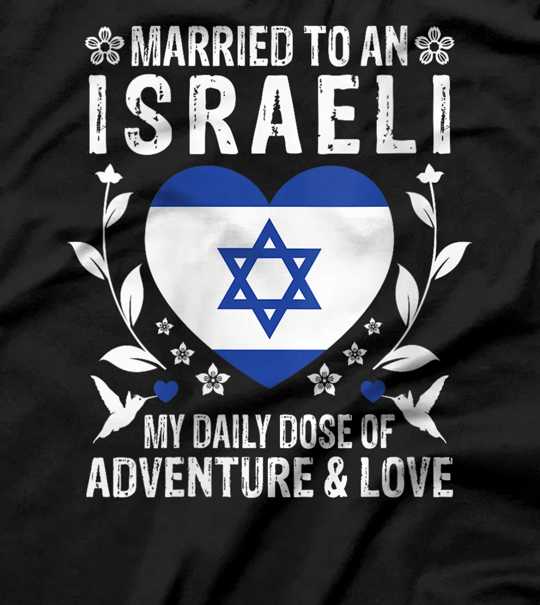 Womens Married to An Israeli Wife Israeli Husband Israel Flag T-Shirt