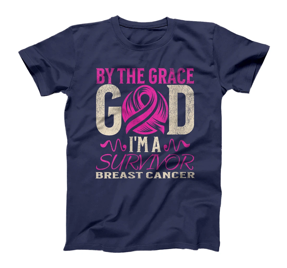 Womens By The Grace God I'm A Survivor Breast Cancer support Pink T-Shirt
