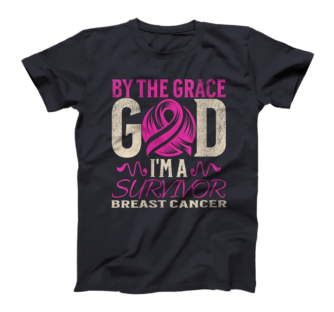 Womens By The Grace God I'm A Survivor Breast Cancer support Pink T-Shirt