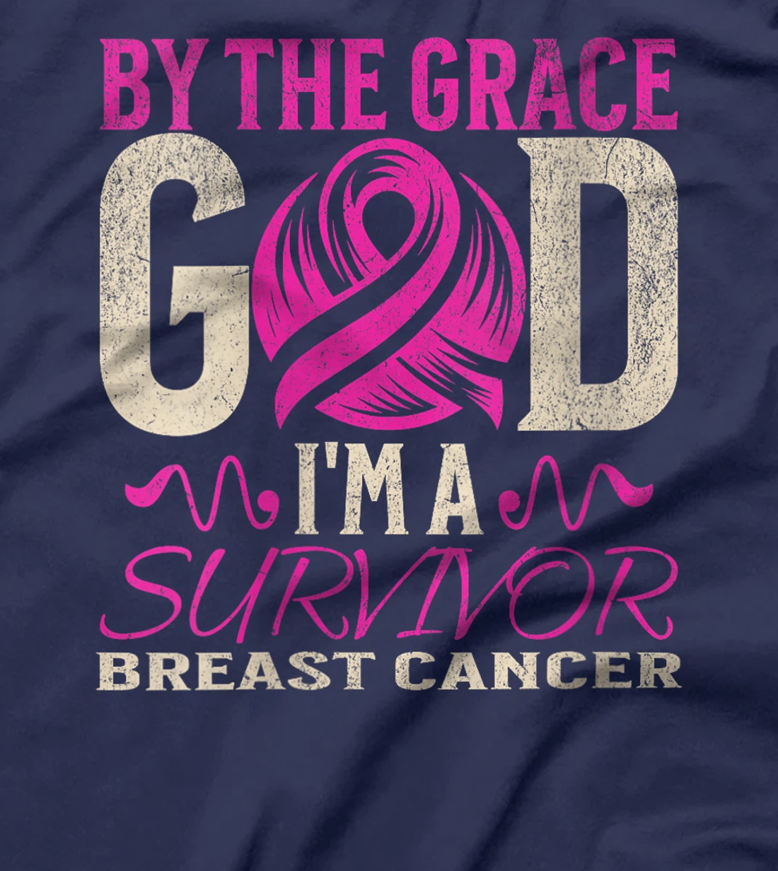 Womens By The Grace God I'm A Survivor Breast Cancer support Pink T-Shirt