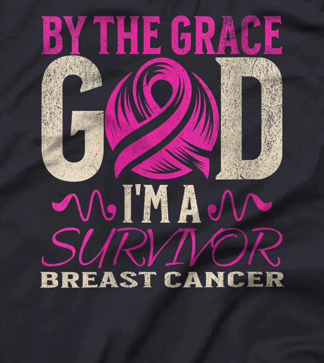 Womens By The Grace God I'm A Survivor Breast Cancer support Pink T-Shirt