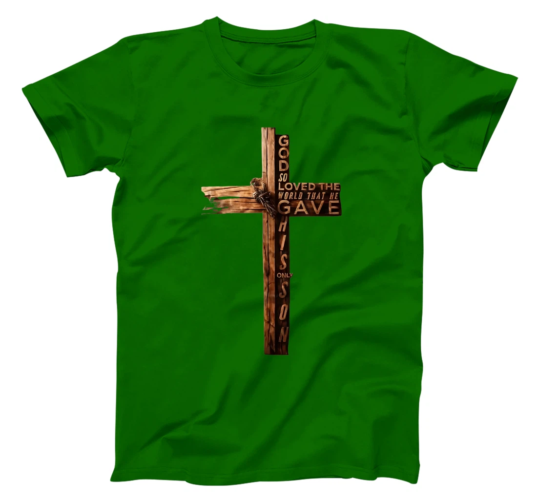 John 3:16 Christian Cross Bible God So Loved The World Cross T-Shirt