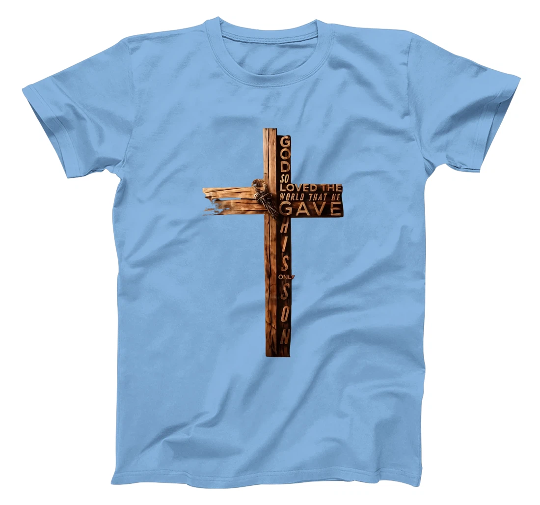 John 3:16 Christian Cross Bible God So Loved The World Cross T-Shirt