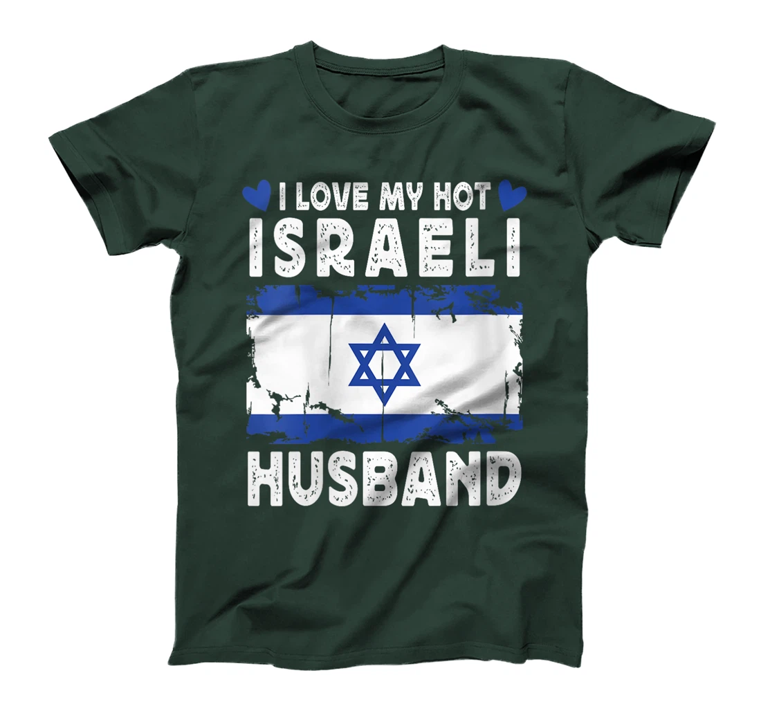 Womens I Love My Hot Israeli husband Spouses Israel Flag T-Shirt