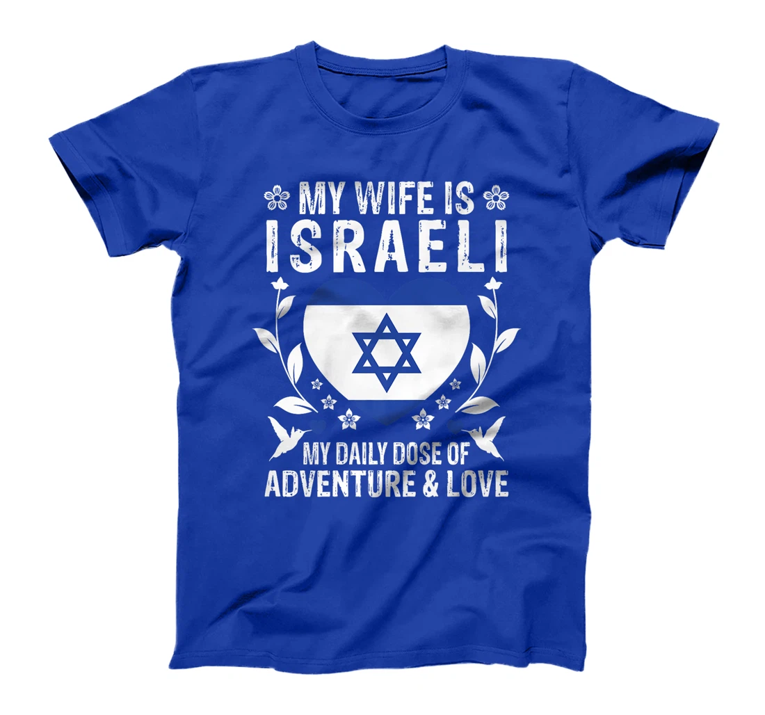 My Wife Is Israeli Wife Israel Flag Spouses Premium T-Shirt