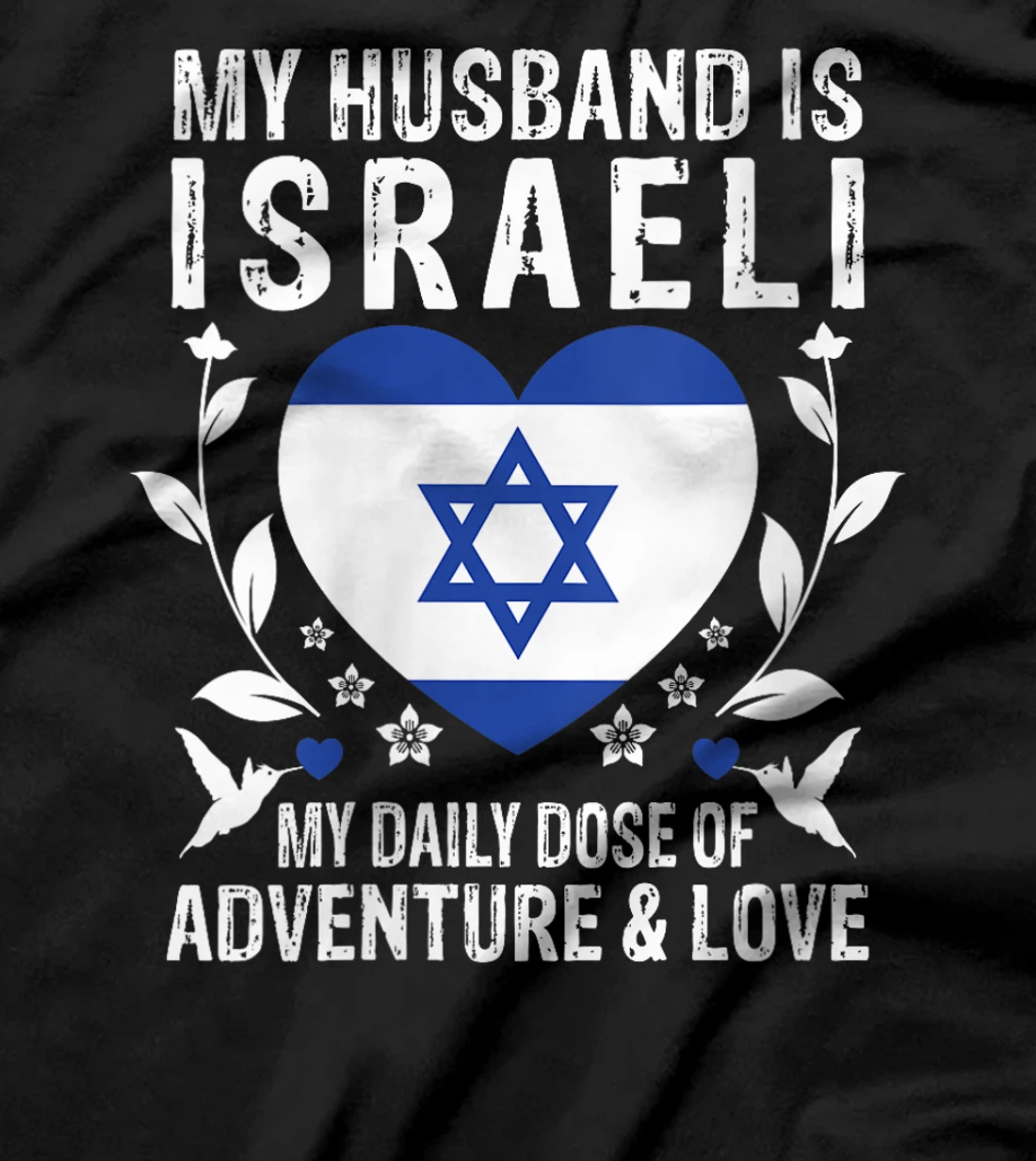 Womens My Husband Is Israeli Husband Israel Flag T-Shirt