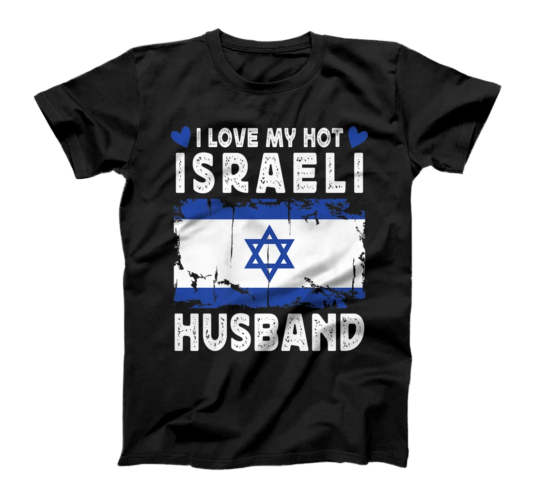 I Love My Hot Israeli Husband Spouses Israel Flag Premium T-Shirt