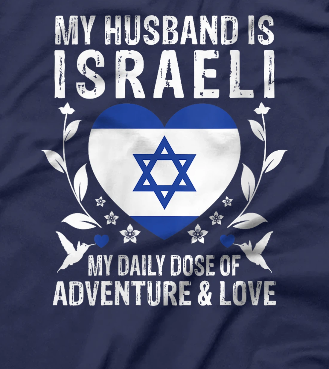 Womens My Husband Is Israeli Husband Israel Flag T-Shirt