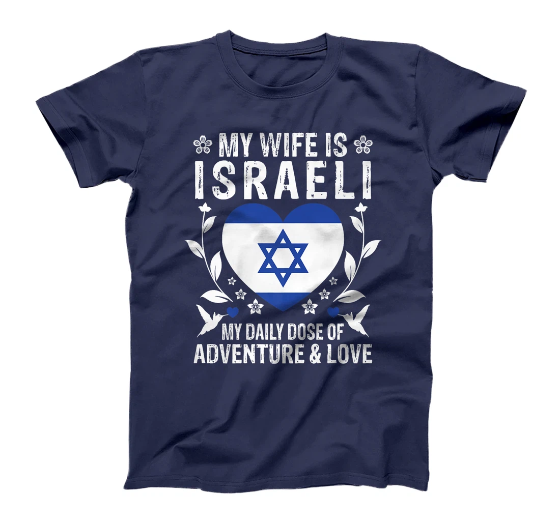 My Wife Is Israeli Wife Israel Flag Spouses Premium T-Shirt