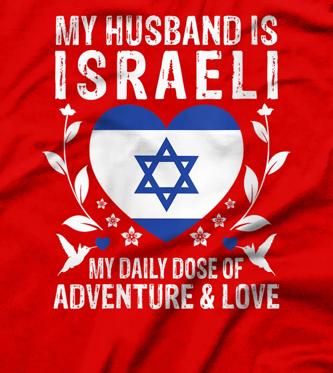 Womens My Husband Is Israeli Husband Israel Flag T-Shirt