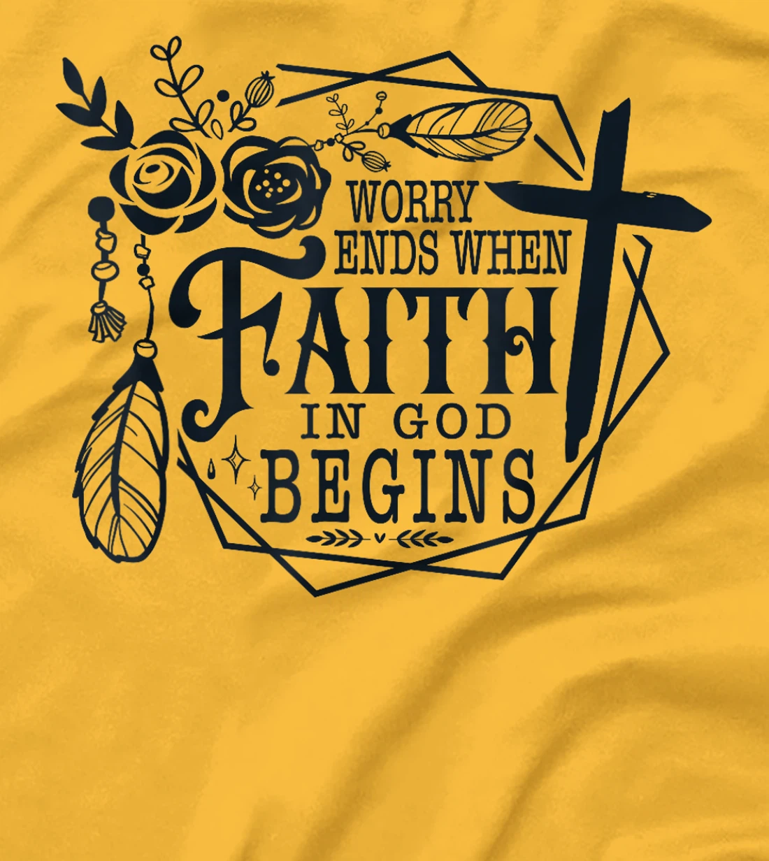 Inspirational Faith in God Spiritual Quote T-Shirt