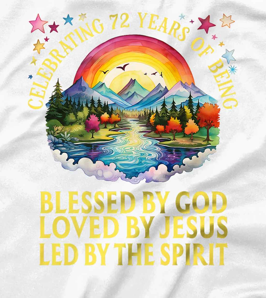 Blessed By God For 72 Years Rainbow At Sunset Premium T-Shirt