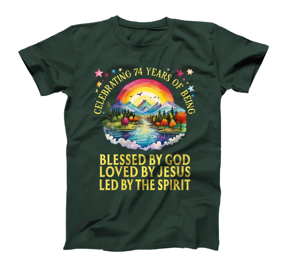 Womens Blessed By God For 74 Years Rainbow At Sunset T-Shirt