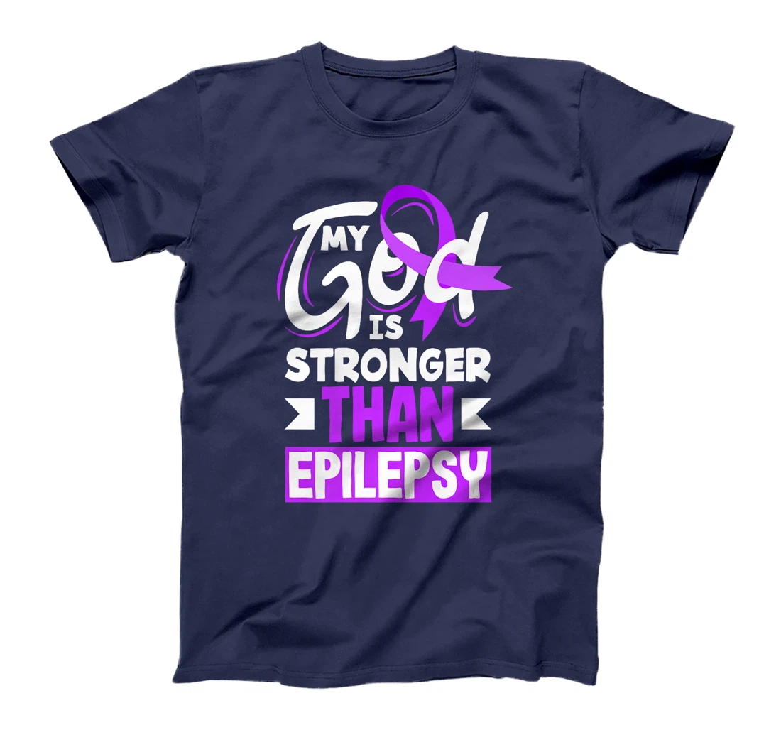 My God Is Stronger Than Epilepsy Epilepsy Awareness Premium T-Shirt