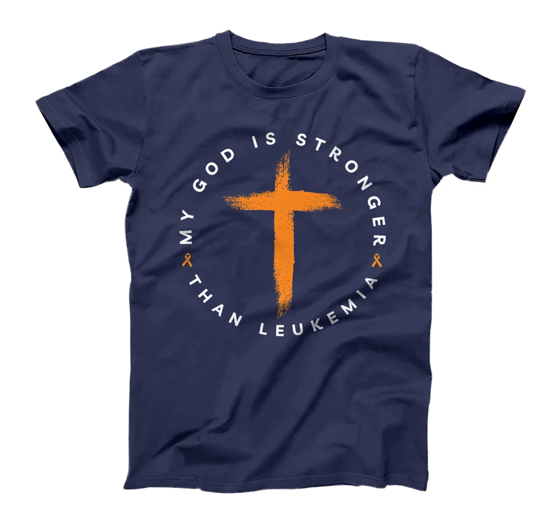Womens My God Is Stronger Than Leukemia Blood Cancer Awareness T-Shirt