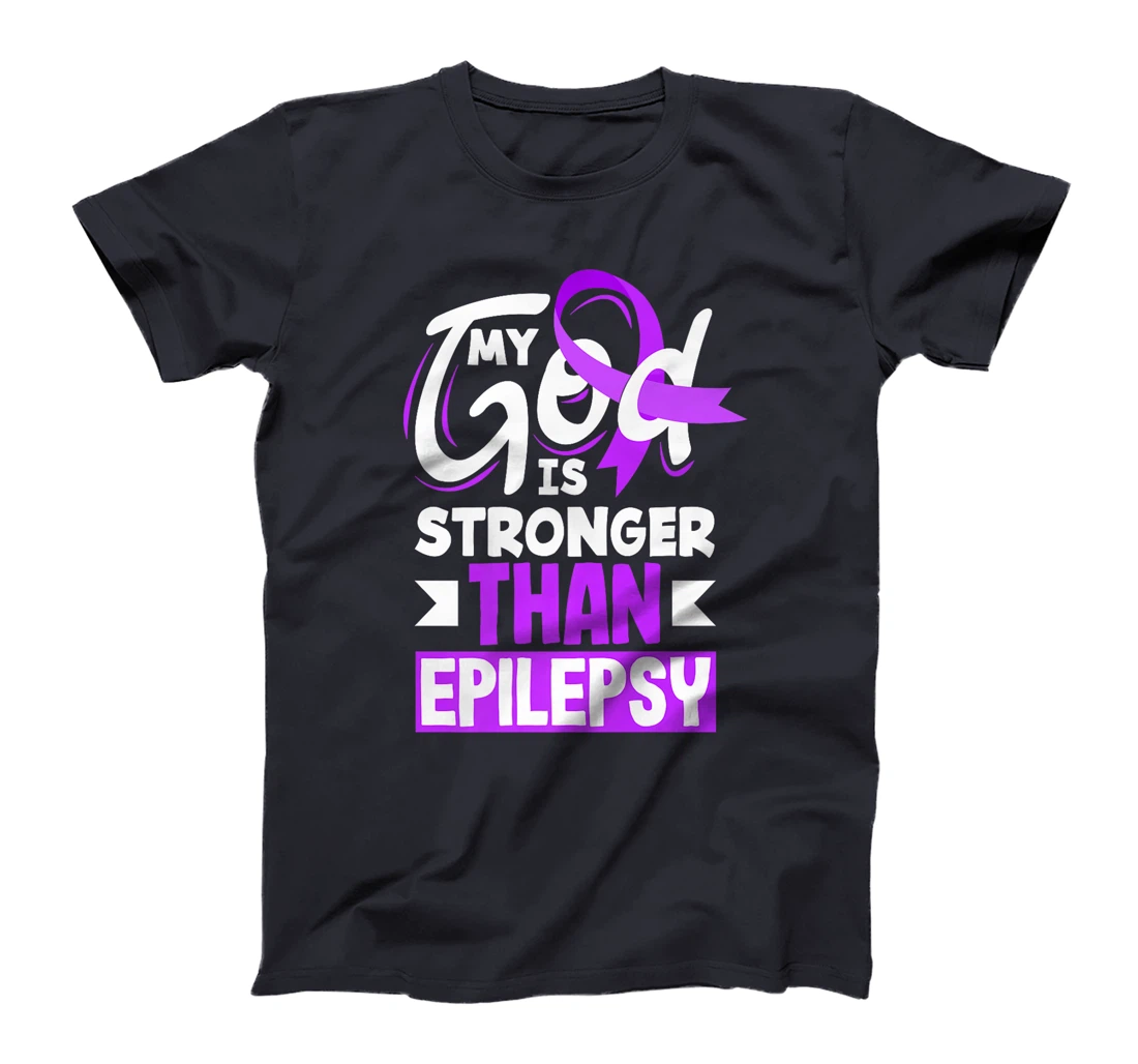 My God Is Stronger Than Epilepsy Epilepsy Awareness Premium T-Shirt