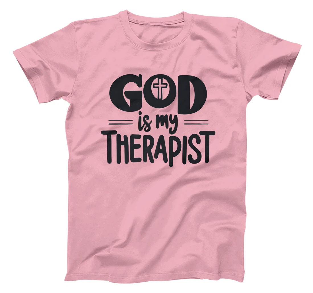 God my Therapist Lord Christian History Faith Men Jesus Premium T-Shirt
