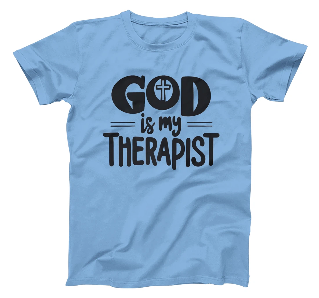 God my Therapist Lord Christian History Faith Men Jesus Premium T-Shirt