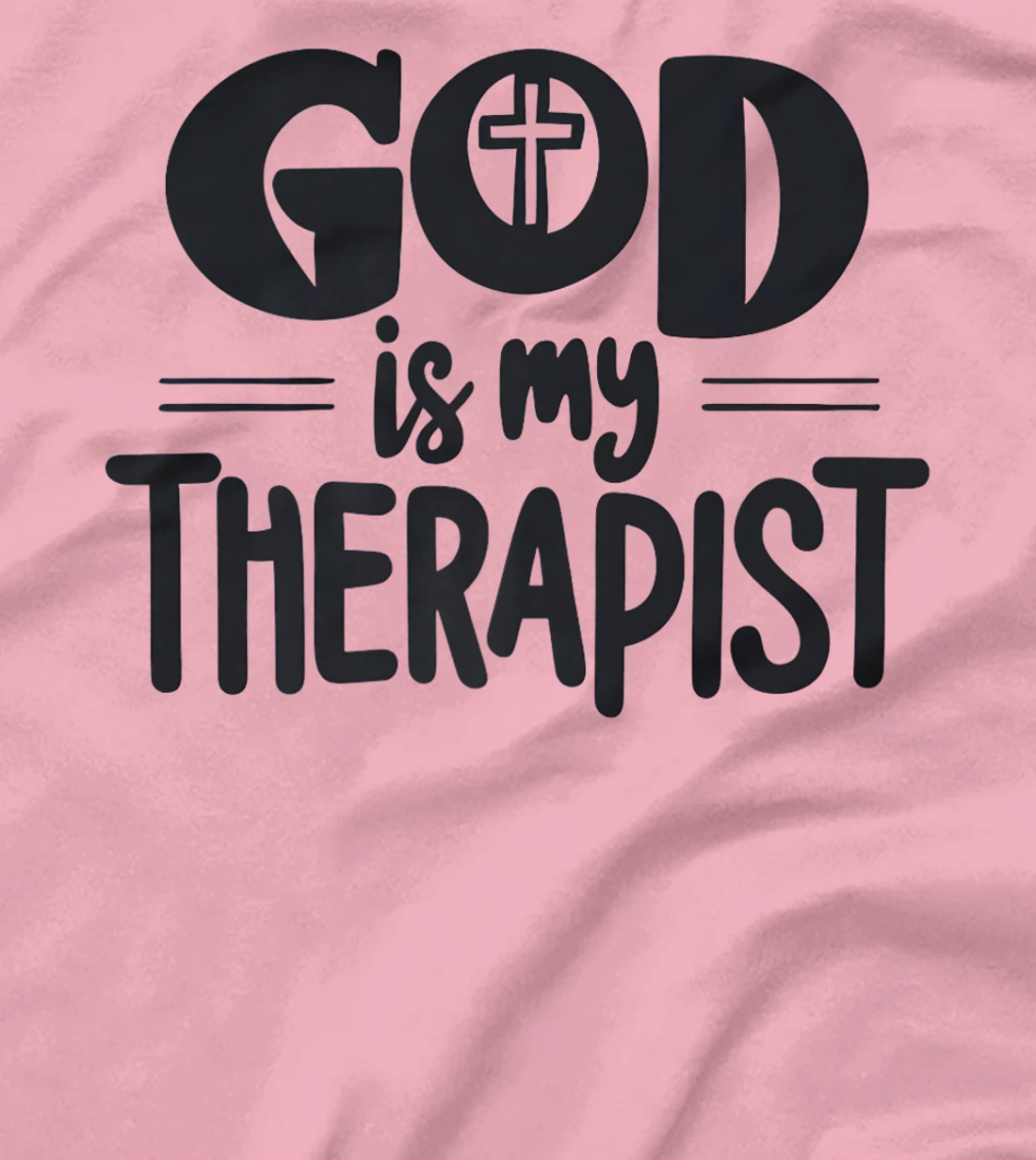 God my Therapist Lord Christian History Faith Men Jesus Premium T-Shirt