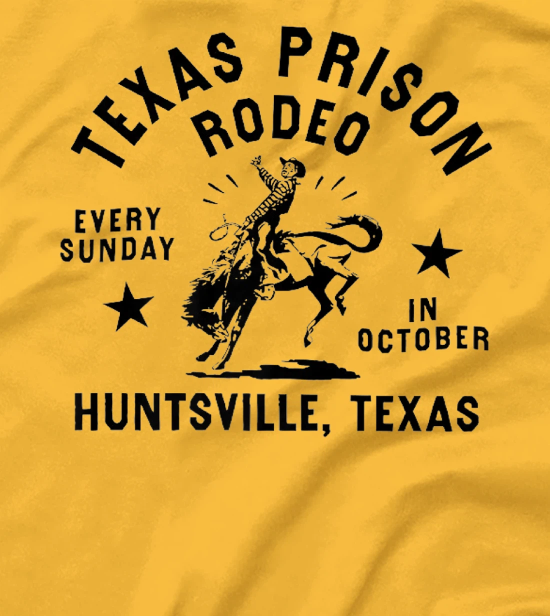 Texas Prison Rodeo Sunday In October Huntsville Texas Tee Premium T-Shirt