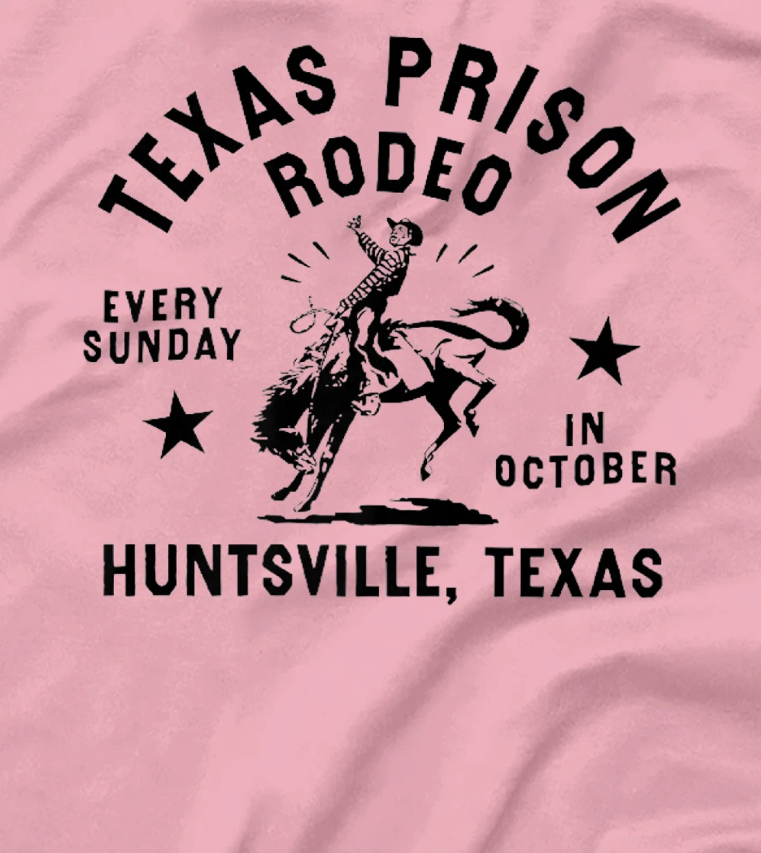 Texas Prison Rodeo Sunday In October Huntsville Texas Tee Premium T-Shirt