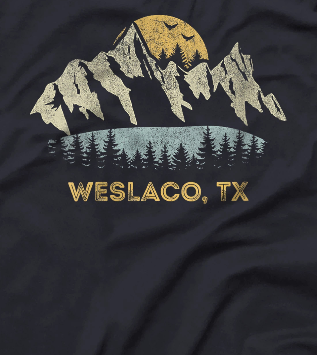 Womens Weslaco Texas Mountain Sunset Sunrise TX T-Shirt