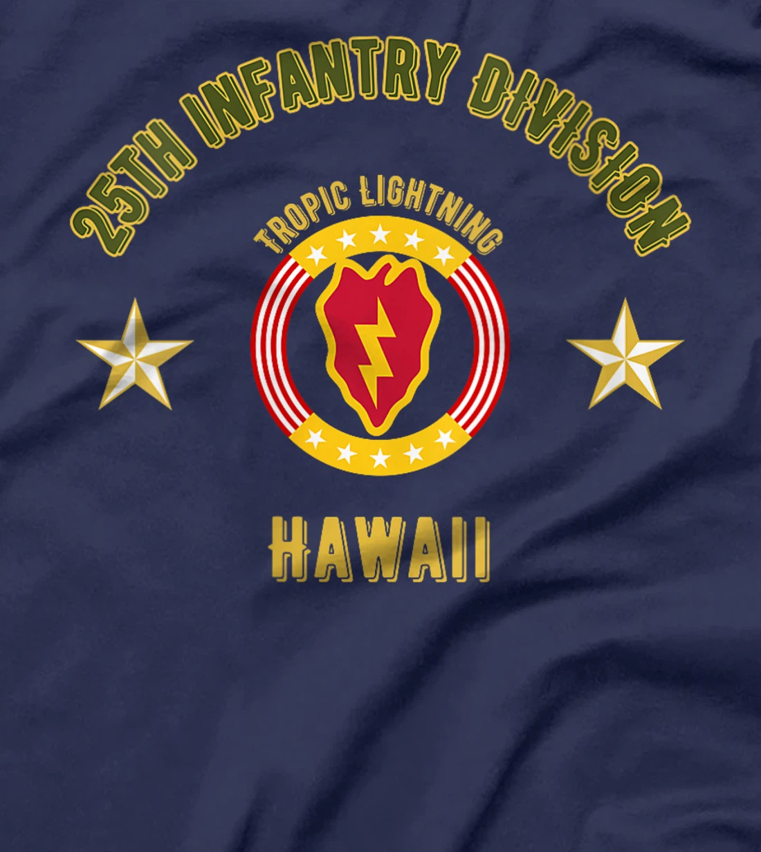 Womens 25th Infantry Division Hawaii Veteran Twenty-fifth Infantry T-Shirt