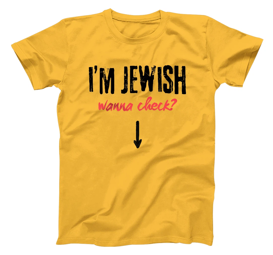 I'm Jewish - Wanna Check? Israeli Pride and Audacity Premium T-Shirt