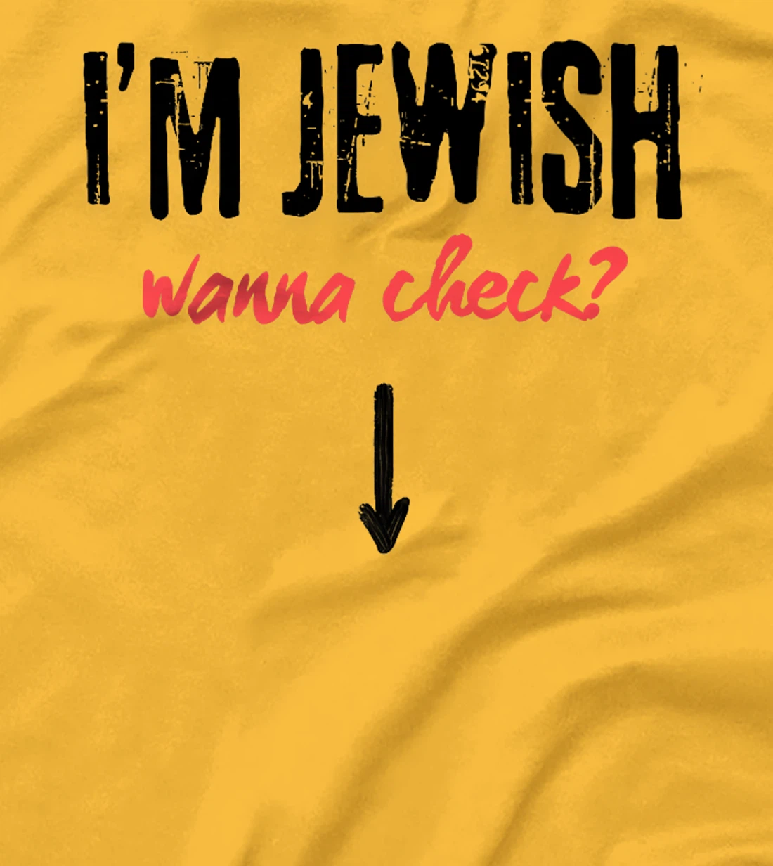 I'm Jewish - Wanna Check? Israeli Pride and Audacity Premium T-Shirt
