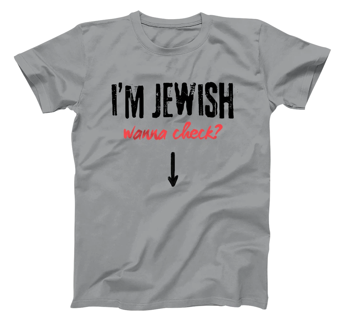 I'm Jewish - Wanna Check? Israeli Pride and Audacity Premium T-Shirt