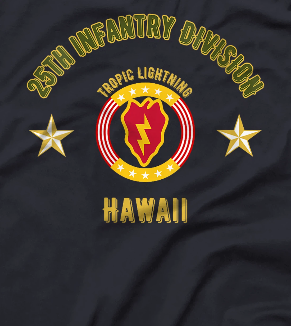 Womens 25th Infantry Division Hawaii Veteran Twenty-fifth Infantry T-Shirt