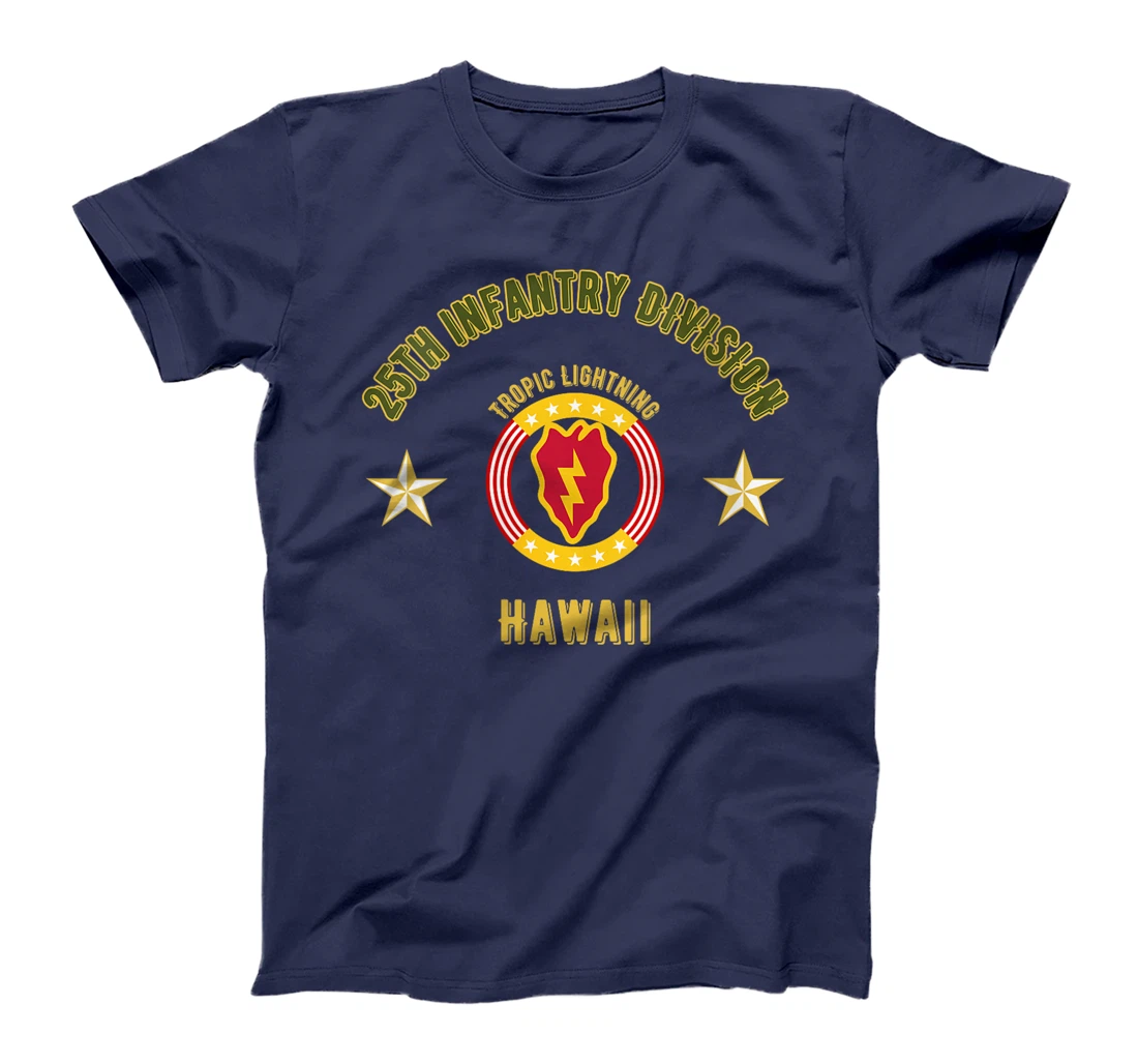 Womens 25th Infantry Division Hawaii Veteran Twenty-fifth Infantry T-Shirt