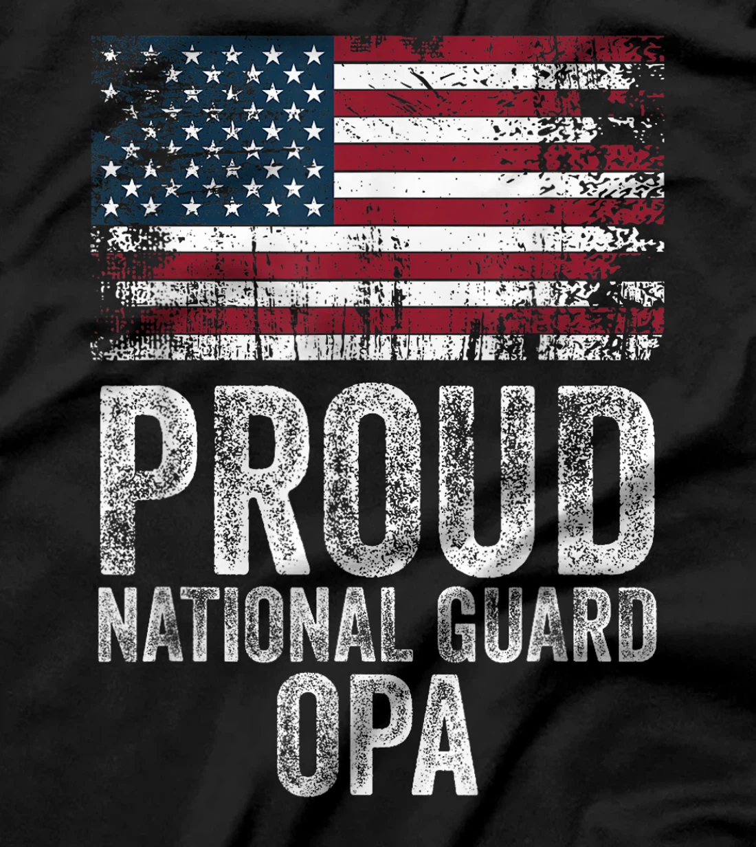 Proud Army National Guard Opa Shirt For Veterans Day T-Shirt